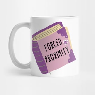 Forced Proximity Mug